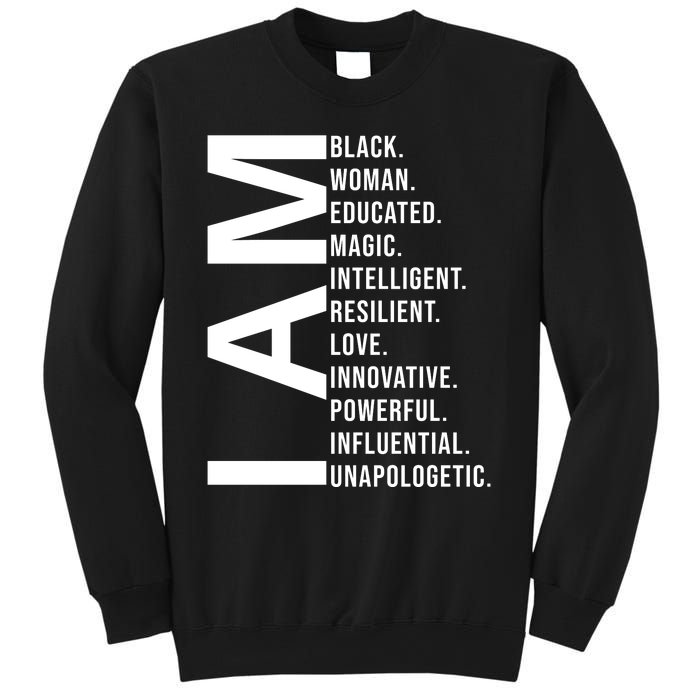 I Am Black Woman Educated Magic Intelligent Resilient Love Innovative Powerful Sweatshirt