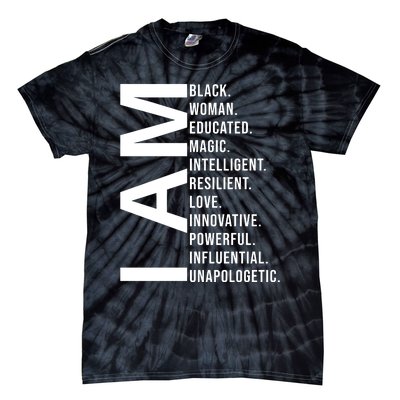 I Am Black Woman Educated Magic Intelligent Resilient Love Innovative Powerful Tie-Dye T-Shirt