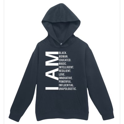 I Am Black Woman Educated Magic Intelligent Resilient Love Innovative Powerful Urban Pullover Hoodie