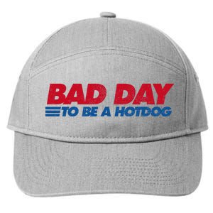 Its A Bad Day To Be A Hot Dog Funny Hot Dog 7-Panel Snapback Hat