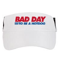 Its A Bad Day To Be A Hot Dog Funny Hot Dog Adult Drive Performance Visor