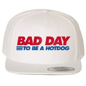 Its A Bad Day To Be A Hot Dog Funny Hot Dog Wool Snapback Cap