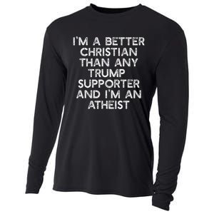 IM A Better Christian Trump Supporters Anti45 Meme Cooling Performance Long Sleeve Crew