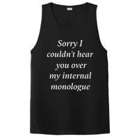 I Am Broken Sorry I Couldnt Hear You Over My Internal Monologue PosiCharge Competitor Tank