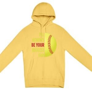 ILl Always Be Your Biggest Fan Gift For Mom Dad Softball Gift Premium Pullover Hoodie