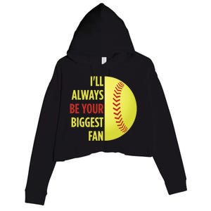 ILl Always Be Your Biggest Fan Gift For Mom Dad Softball Gift Crop Fleece Hoodie