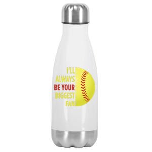 ILl Always Be Your Biggest Fan Gift For Mom Dad Softball Gift Stainless Steel Insulated Water Bottle