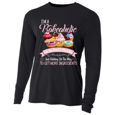 Im A Bakeaholic Funny Baking Baker Cupcake Cooking Cooling Performance Long Sleeve Crew