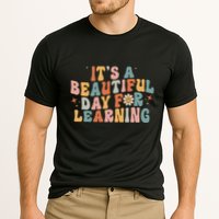Its A Beautiful Day For Learning Best Teacher Ever Cooling Performance Crew T-Shirt