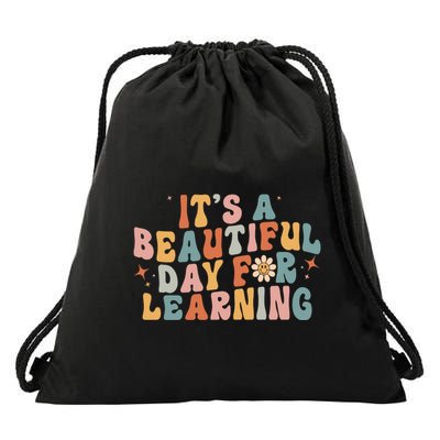 Its A Beautiful Day For Learning Best Teacher Ever Drawstring Bag