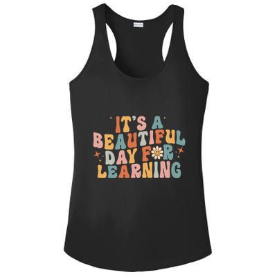 Its A Beautiful Day For Learning Best Teacher Ever Ladies PosiCharge Competitor Racerback Tank