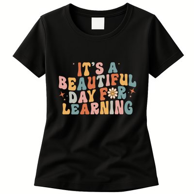 Its A Beautiful Day For Learning Best Teacher Ever Womens T-Shirt