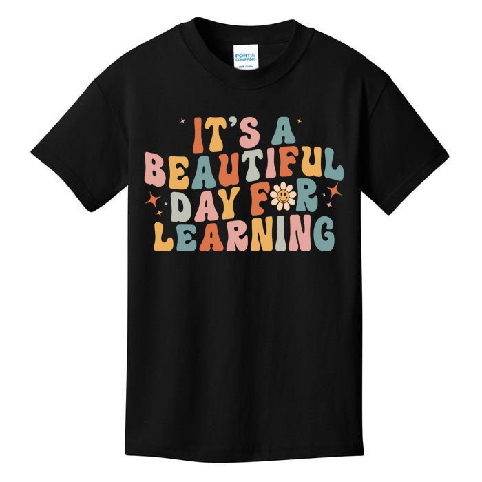 Its A Beautiful Day For Learning Best Teacher Ever Kids T-Shirt