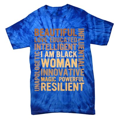 I Am Black Black History Month Juneteenth Black Meaningful Gift Tie-Dye T-Shirt