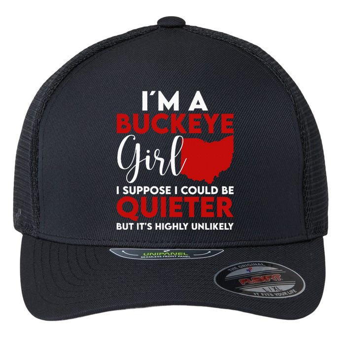 Im A Buckeye Girl O.H.I.O S.T.A.T.E Flexfit Unipanel Trucker Cap