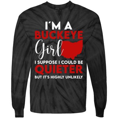 Im A Buckeye Girl O.H.I.O S.T.A.T.E Tie-Dye Long Sleeve Shirt