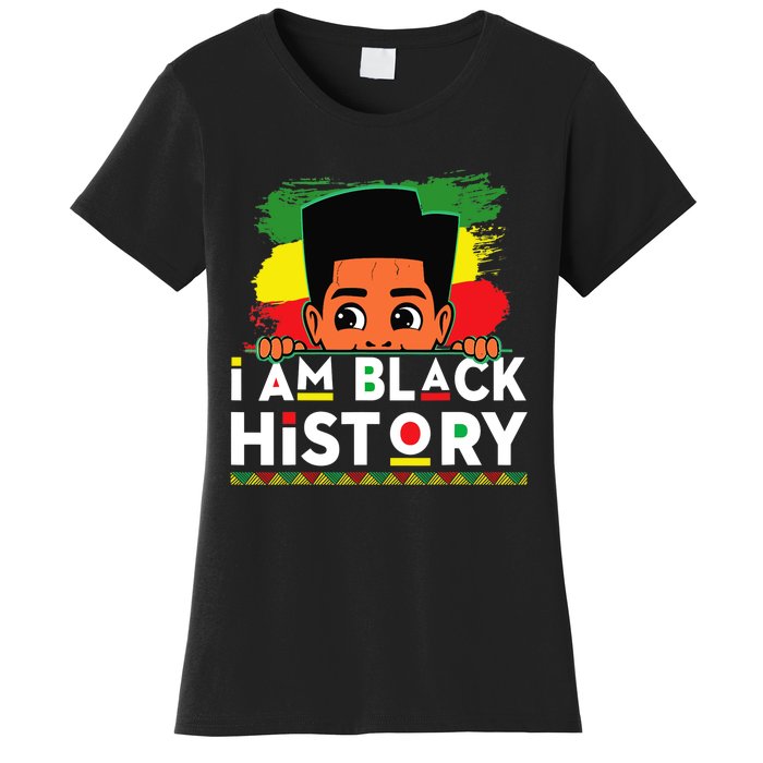 I Am Black History For Boy Black History Month Women's T-Shirt