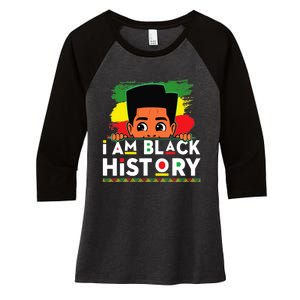 I Am Black History For Boy Black History Month Women's Tri-Blend 3/4-Sleeve Raglan Shirt