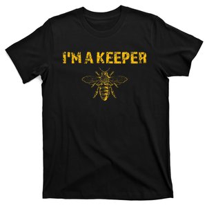 IM A Bee Keeper Honey Bee Apiarist Funny Beekeeping T-Shirt