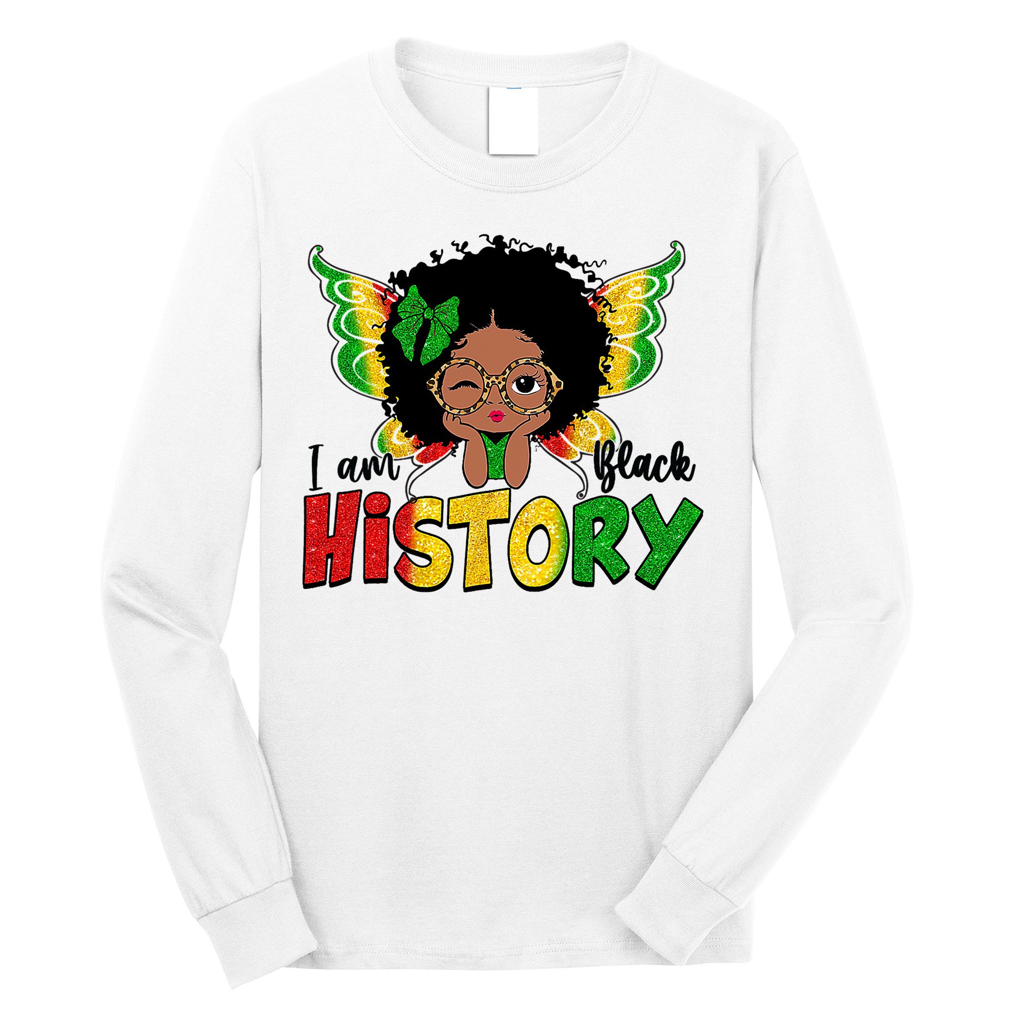 I Am Black History Month African American Long Sleeve Shirt