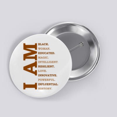 I Am Black Powerful Pride Quote Button