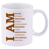 I Am Black Powerful Pride Quote 11oz C Handle Ceramic Mug