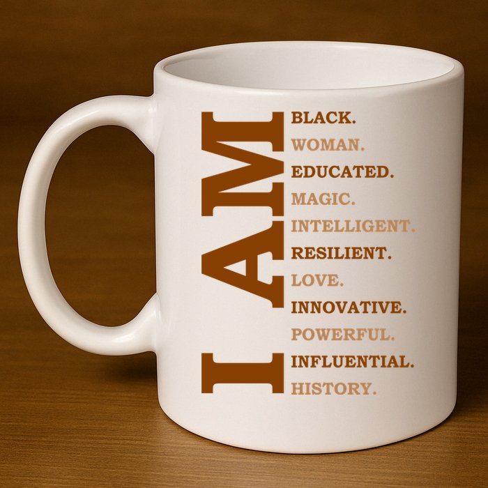 I Am Black Powerful Pride Quote 11oz C Handle Ceramic Mug