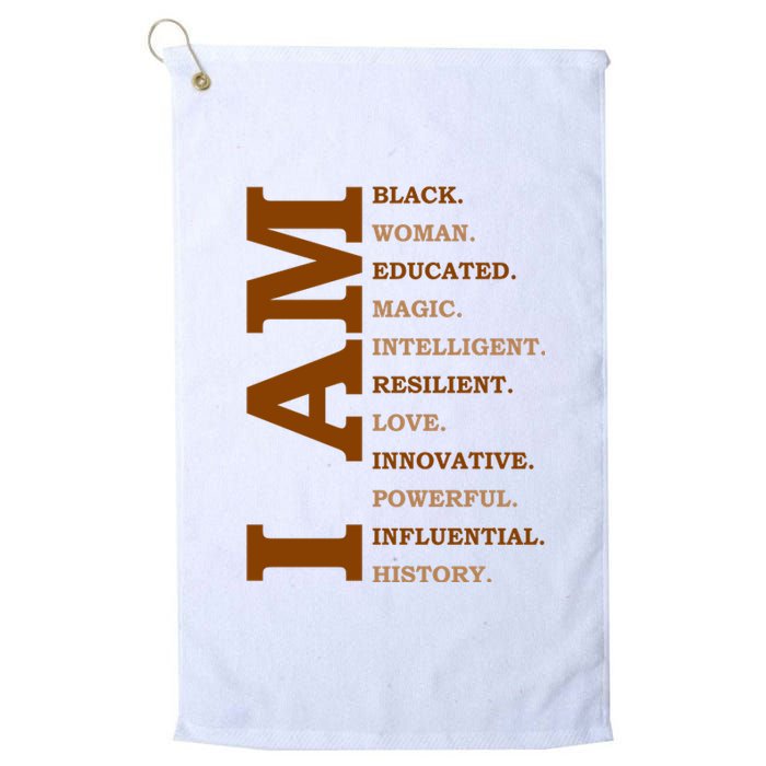 I Am Black Powerful Pride Quote Platinum Collection Golf Towel