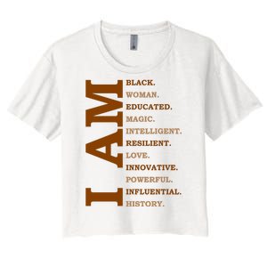 I Am Black Powerful Pride Quote Women's Crop Top Tee