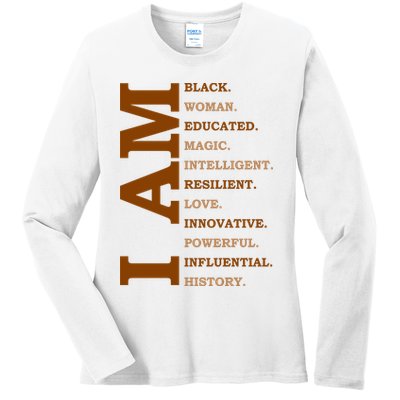 I Am Black Powerful Pride Quote Ladies Long Sleeve Shirt