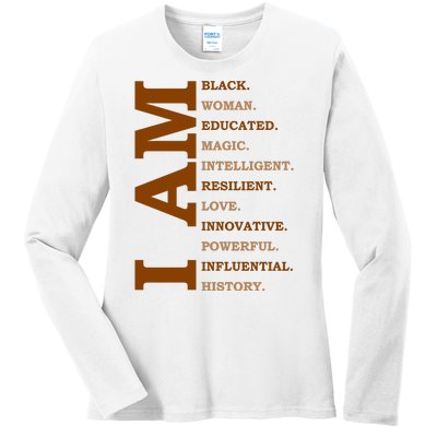 I Am Black Powerful Pride Quote Ladies Long Sleeve Shirt