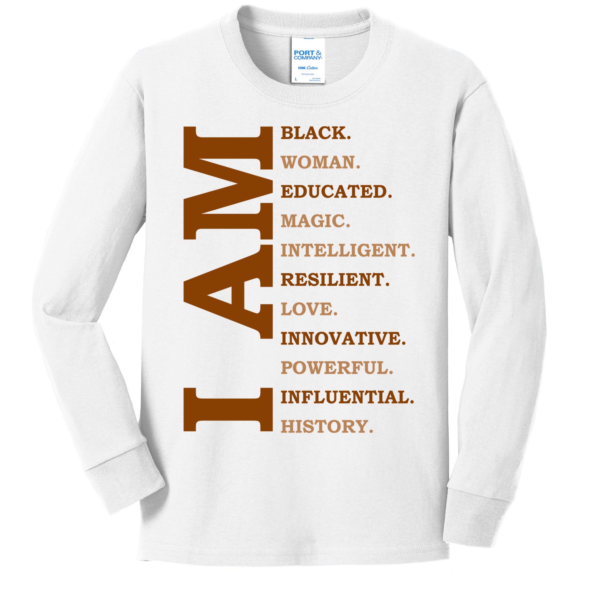I Am Black Powerful Pride Quote Kids Long Sleeve Shirt