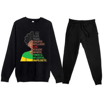 I Am Black Woman Educated Unapologetic African Girl Women Premium Crewneck Sweatsuit Set