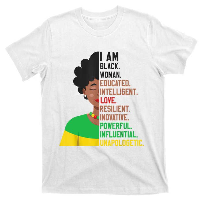 I Am Black Woman Educated Unapologetic African Girl Women T-Shirt