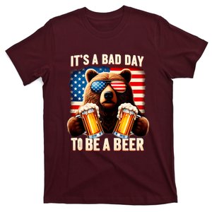 Its A Bad Day To Be A Beer_ Usa 4th Of July Independence Day T-Shirt