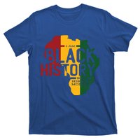 I Am Black History Black History Month Gift T-Shirt