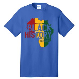 I Am Black History Black History Month Gift Tall T-Shirt