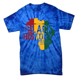 I Am Black History Black History Month Gift Tie-Dye T-Shirt