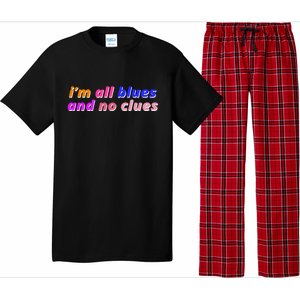 I'm All Blues And No Clues Pajama Set