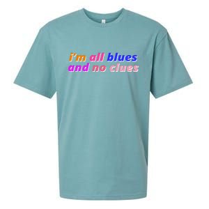 I'm All Blues And No Clues Sueded Cloud Jersey T-Shirt