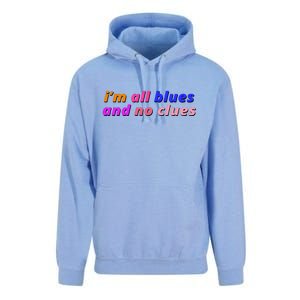 I'm All Blues And No Clues Unisex Surf Hoodie