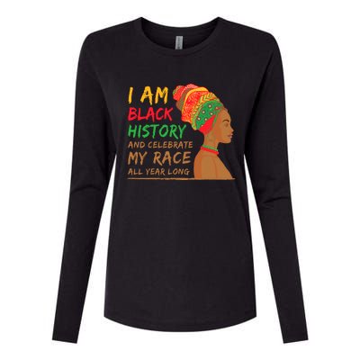 I Am Black History And Celebrate My Race All Year Long Black Girl Africa Womens Cotton Relaxed Long Sleeve T-Shirt