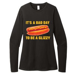 It’s A Bad Day To Be A Glizzy Womens CVC Long Sleeve Shirt