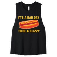 It’s A Bad Day To Be A Glizzy Women's Racerback Cropped Tank