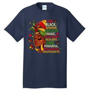 I Am Black Woman Educated Magic Intelligent Melanin Tall T-Shirt