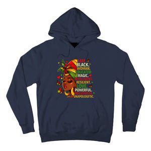 I Am Black Woman Educated Magic Intelligent Melanin Tall Hoodie