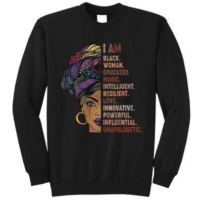 I Am Black Woman Black History Month Unapologetically Sweatshirt