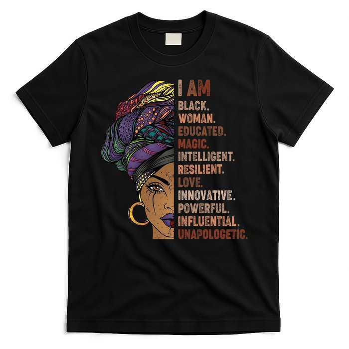 I Am Black Woman Black History Month Unapologetically T-Shirt