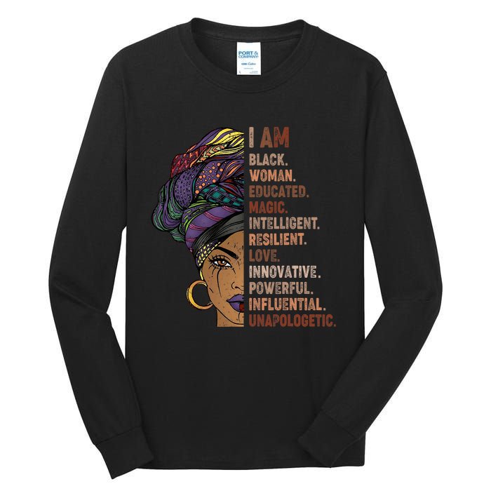 I Am Black Woman Black History Month Unapologetically Tall Long Sleeve T-Shirt