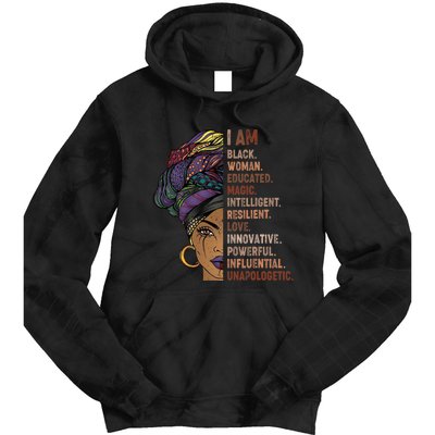 I Am Black Woman Black History Month Unapologetically Tie Dye Hoodie